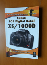 Canon EOS 1000D / Digital Rebel XS - Focal Digital Camera Guides