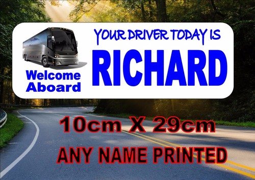 Coach bus drivers sign - &,