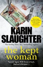 The Kept Woman: (Will Trent