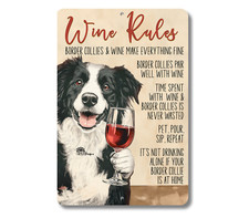 Border Collie Wine Rules Sign