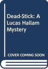 Dead-Stick: A Lucas Hallam
