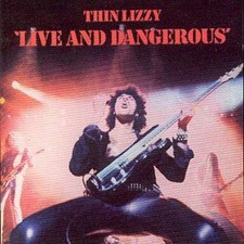 Thin Lizzy: Live and Dangerous