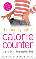 The Hugely Better Calorie