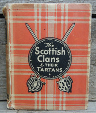 The Scottish Clans and Their