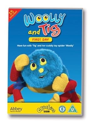 Woolly and tig first - -,