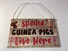 Spoiled Guinea Pigs Live Here