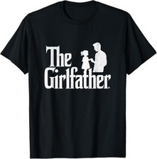 The Girlfather Funny Dad of