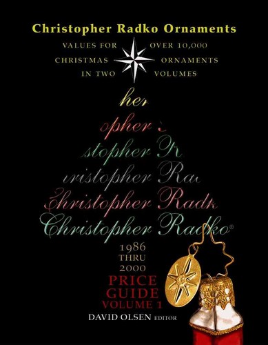 Christopher radko ornaments - radko,