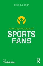 The Psychology of Sports Fans