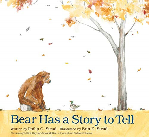 Bear has story tell - has,