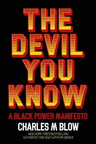 Devil you know black - you, a