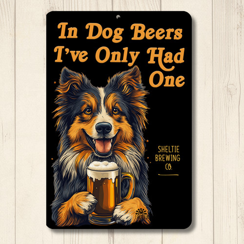Sheltie dog beers sign man - dog,