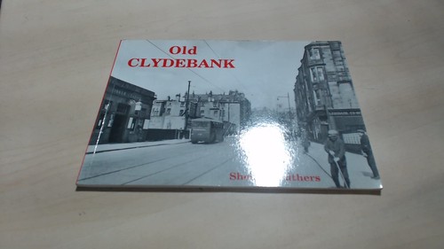 Old clydebank sheila - old,