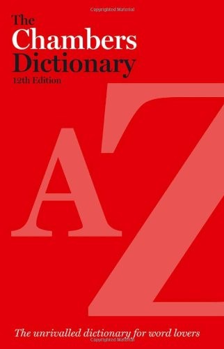 The chambers dictionary 12th - the,