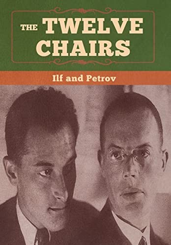 The twelve chairs ilf - -, ilf,