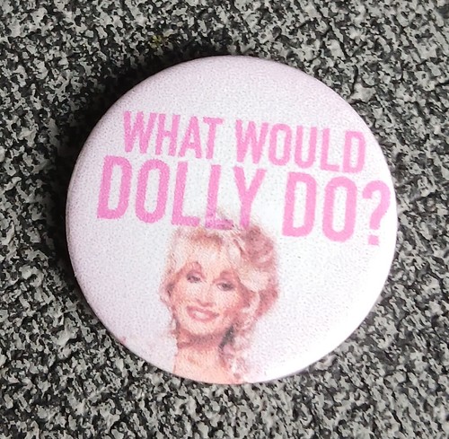 Dolly parton what would - would,