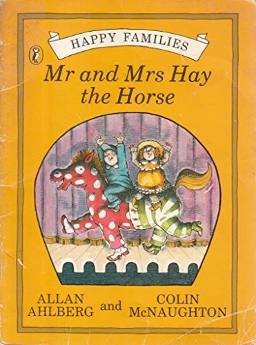 And mrs hay - hay, horse