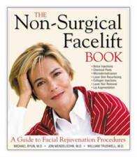 The Non-Surgical Facelift Book: A Guide to Facial Rejuvenation Procedures, Mende