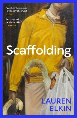 Scaffolding lauren elkin - lauren,