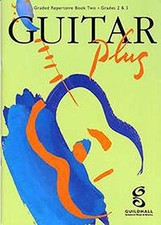 Guitar Plus Book 2 (Grades