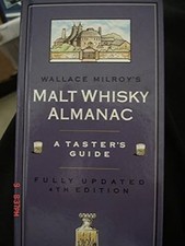 Malt Whisky Almanac: A Tasters Guide, Milroy, Wallace, Used; Good Book