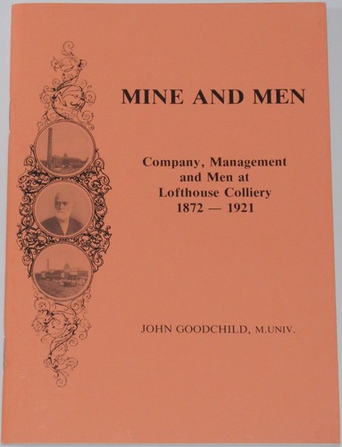 Lofthouse colliery 1872 1921 - lofthouse, 1872-1921