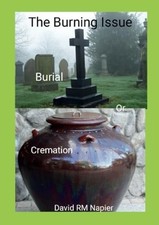 Burning Issue : Burial or