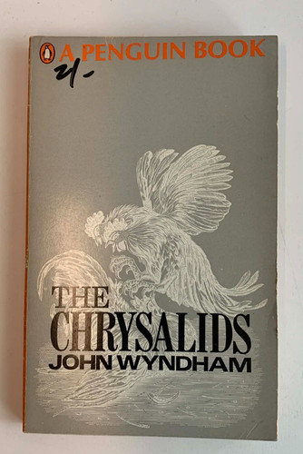 The chrysalids john - chrysalids,