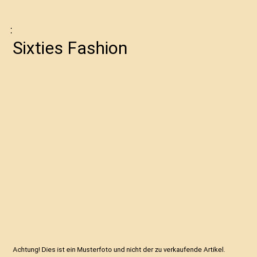 Sixties fashion - sixties,