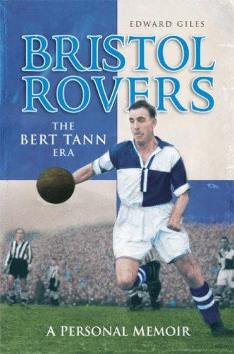 Bristol rovers the - bert, tann