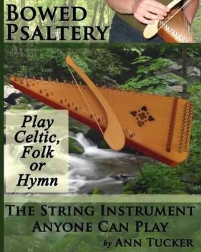 Ann tucker bowed psaltery - bowed,