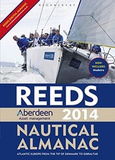 Reeds Aberdeen Asset Management Nautical Almanac 2014 (Reed's Almanac) by . The