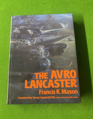 The avro lancaster - lancaster, hardback