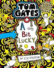 Tom Gates: A Tiny Bit Lucky by Pichon, Liz Book The Cheap Fast Free Post