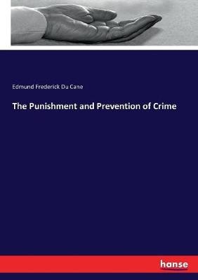 The punishment and - the, prevention