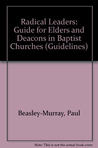 Radical leaders guide for - radical, leaders: