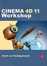 CINEMA 4D 11 Workshop,Arndt