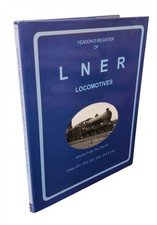 Yeadon's LNER Register, Vol