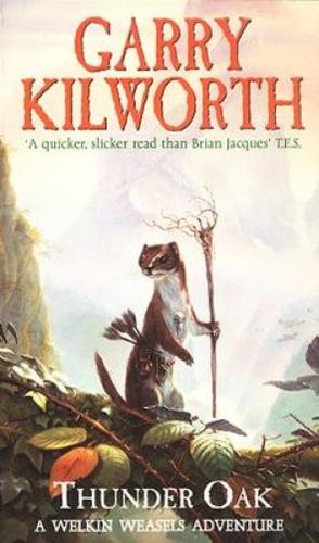 Garry kilworth welkin weasels - kilworth,