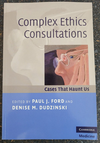 Complex ethics consultations - ethics,