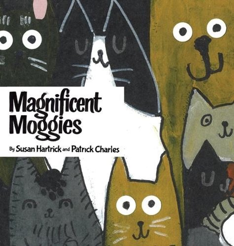 Magnificent moggies susan - moggies,