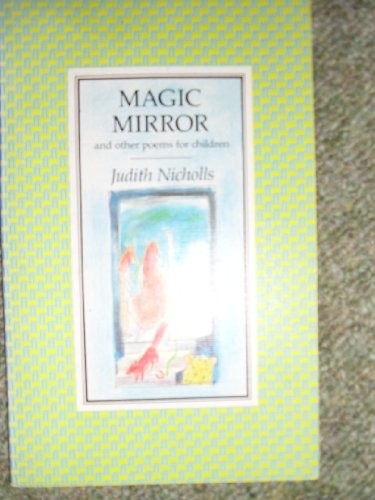 Magic mirror nicholls judith - magic,
