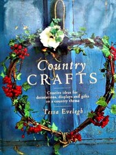 COUNTRY CRAFTS: CREATIVE IDEAS