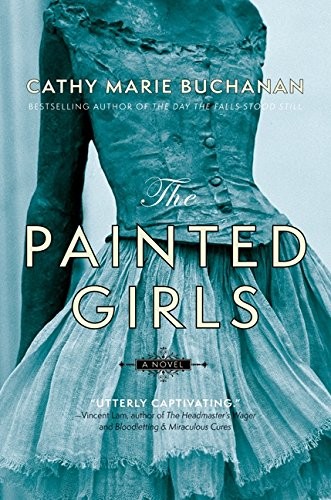 The painted girls novel - painted, a