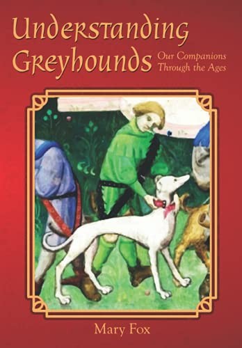 Understanding greyhounds our - understanding, greyhounds;