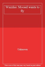 Wuzzles: Moosel wants to