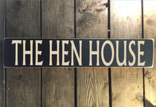 chicken SIGN HEN HOUSE shed