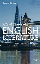 A Brief History of English Literature,John Peck, Martin Coyle