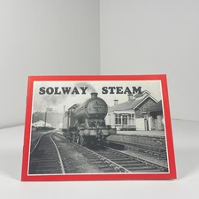 Solway Steam The Story Of The