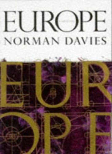 Europe history by norman - europe:,